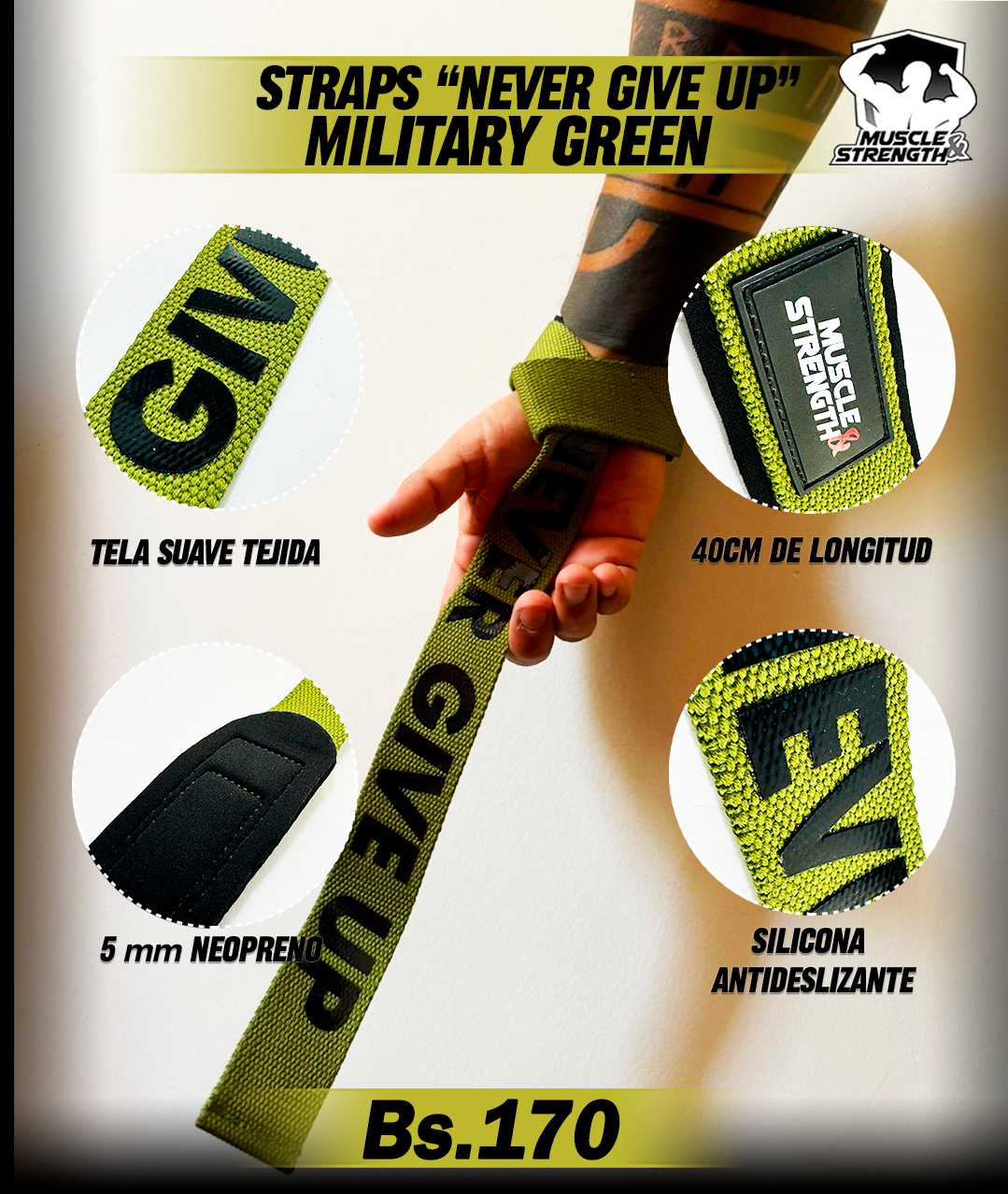 Straps "Never Give Up" - Verde - Muscle & Strength